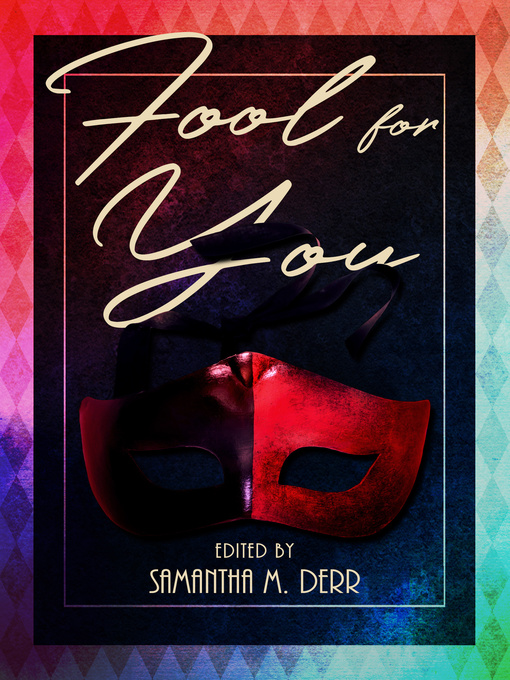 Title details for Fool for You by Samantha M. Derr - Available